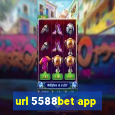 url 5588bet app