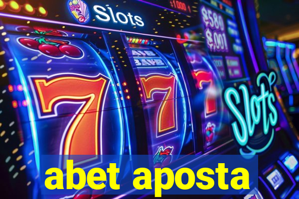 abet aposta
