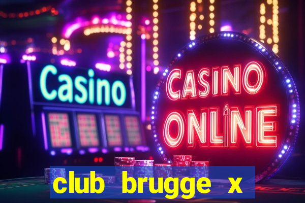 club brugge x union palpite