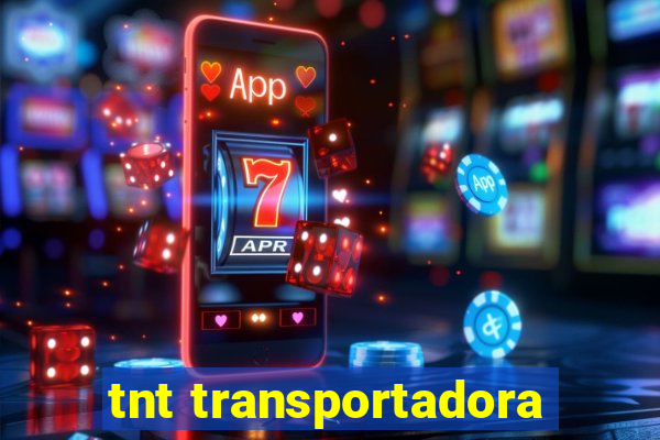 tnt transportadora