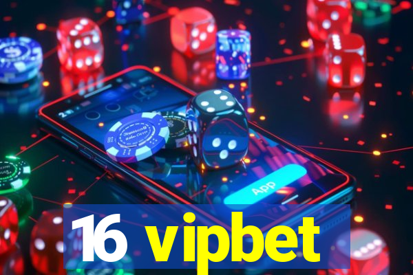 16 vipbet