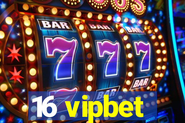 16 vipbet
