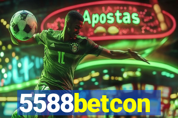 5588betcon
