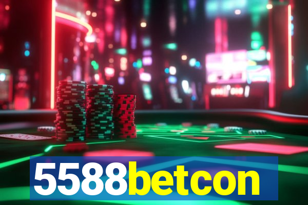 5588betcon