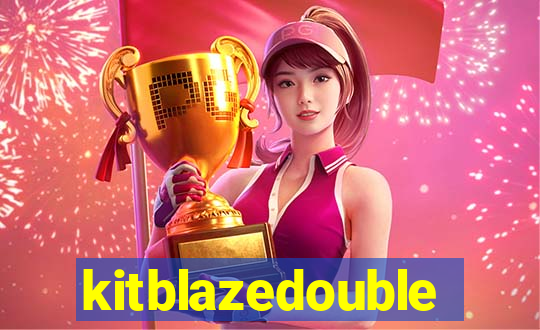 kitblazedouble
