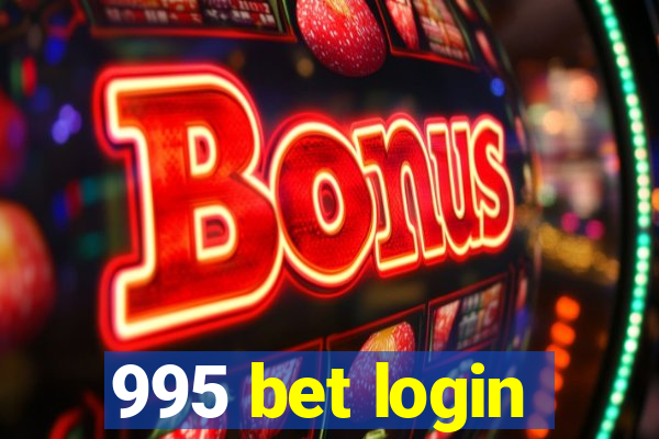 995 bet login