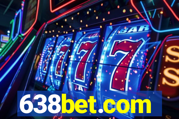 638bet.com