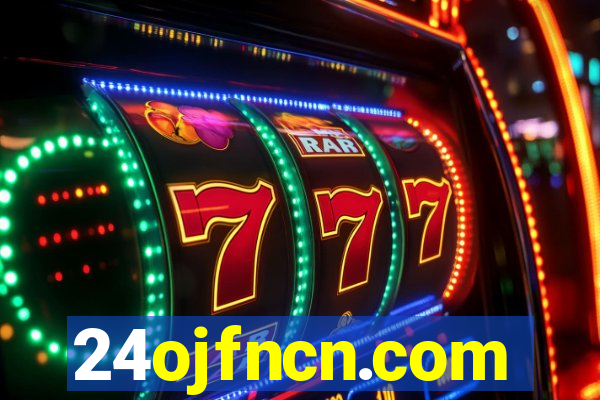 24ojfncn.com