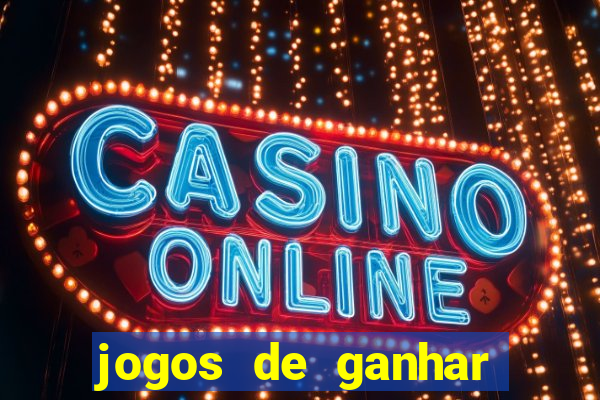jogos de ganhar dinheiro gratuito