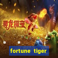 fortune tiger deposito 1 real