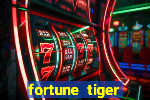 fortune tiger deposito 1 real