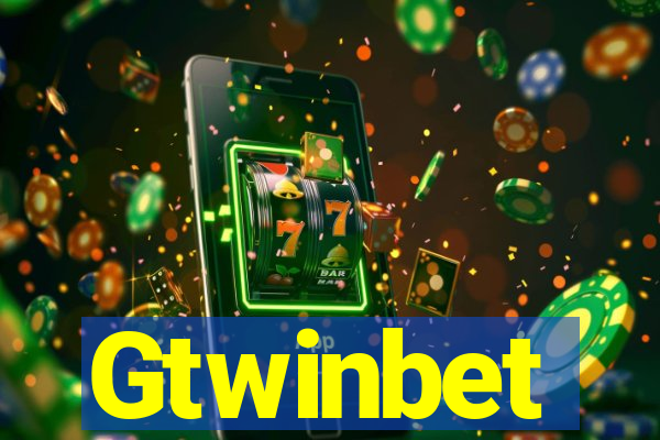 Gtwinbet