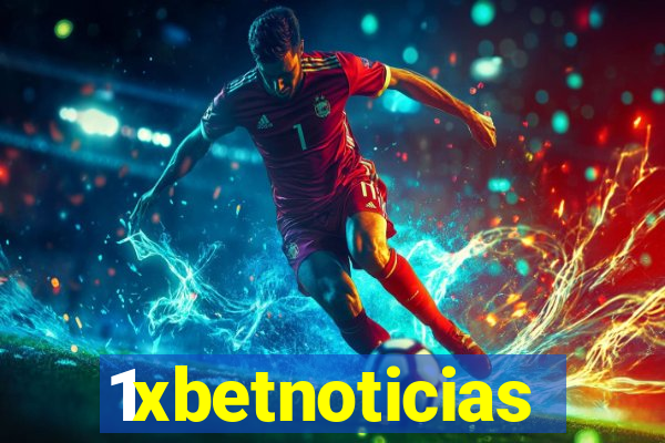 1xbetnoticias