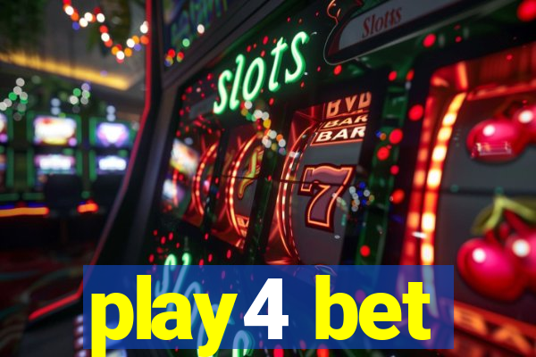 play4 bet