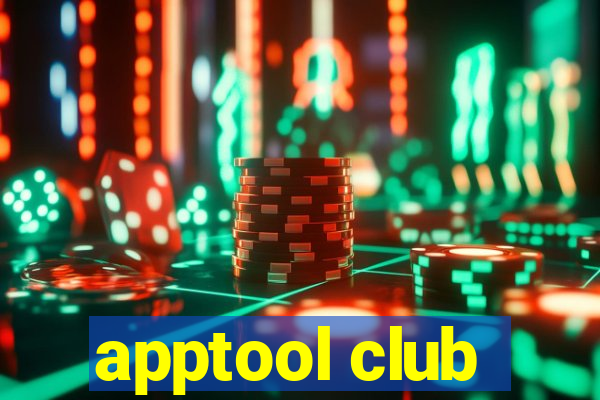 apptool club