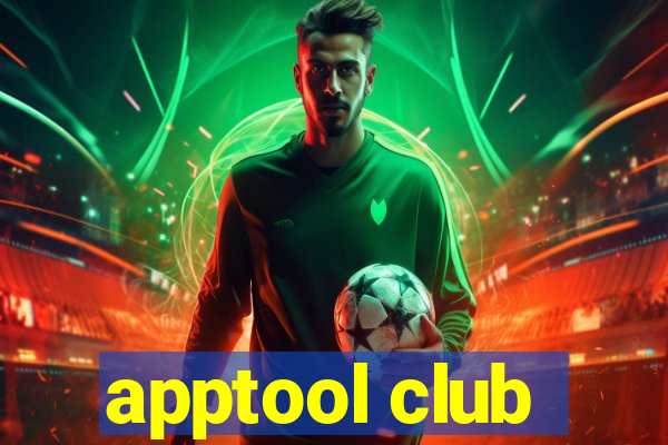 apptool club