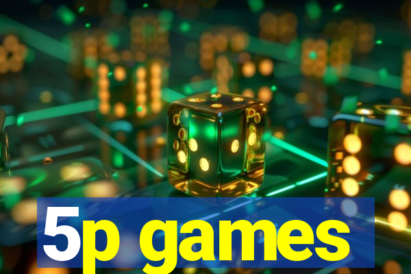 5p games