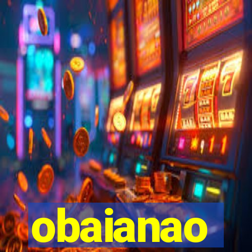 obaianao