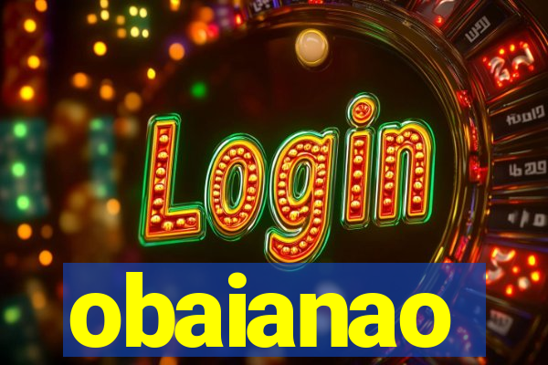 obaianao