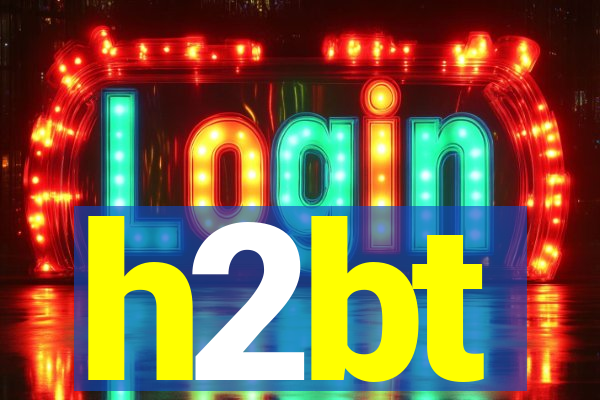 h2bt