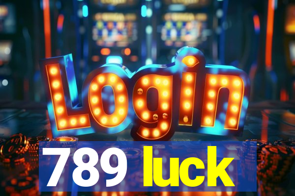 789 luck