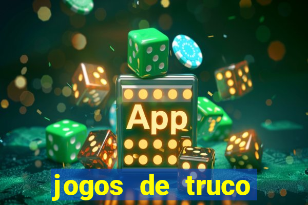 jogos de truco online grátis