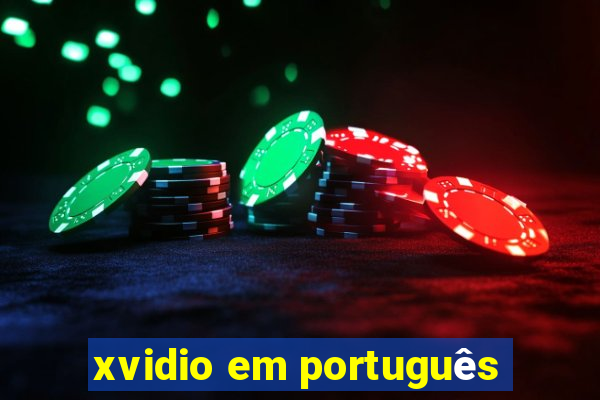 xvidio em português