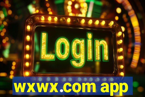 wxwx.com app
