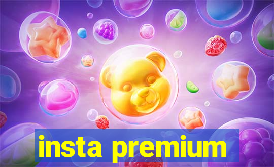 insta premium