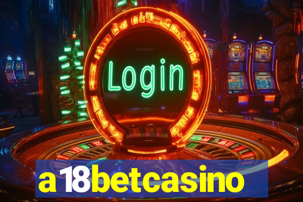 a18betcasino