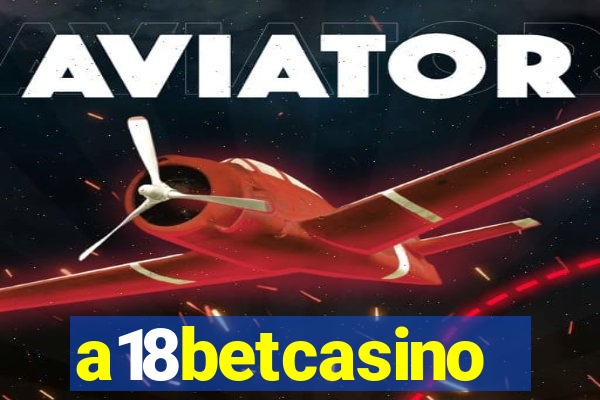 a18betcasino