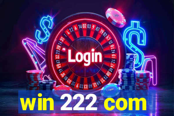 win 222 com