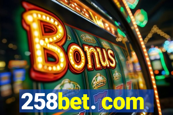 258bet. com