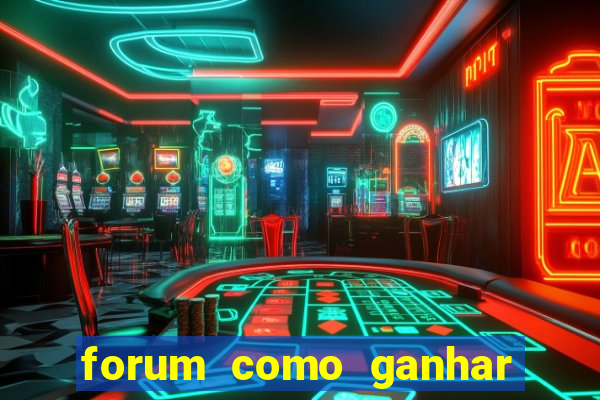 forum como ganhar na loteria