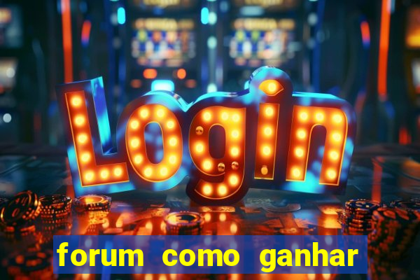 forum como ganhar na loteria