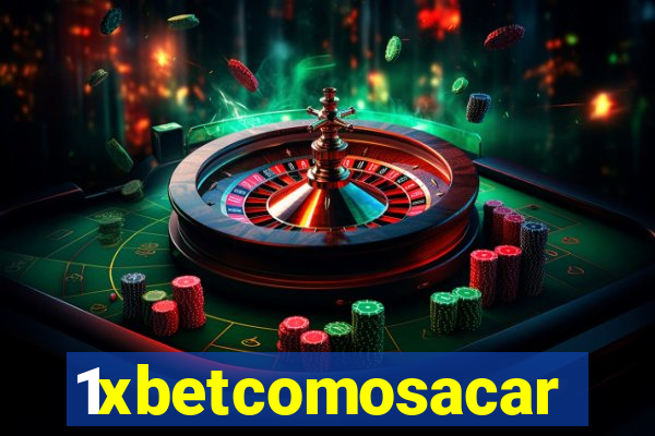 1xbetcomosacar