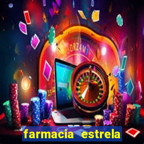 farmacia estrela porto alegre