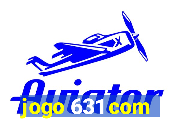 jogo 631 com
