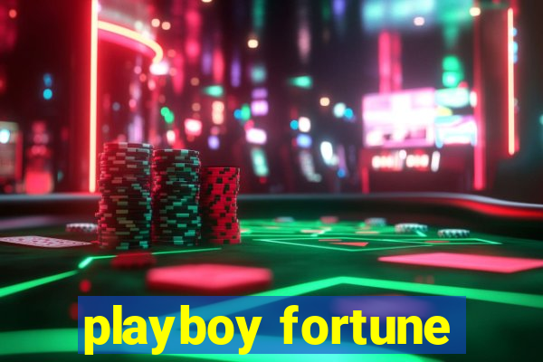 playboy fortune