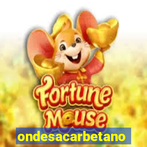 ondesacarbetano