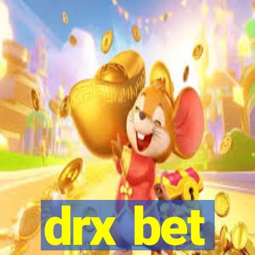 drx bet