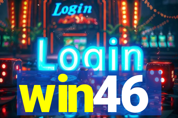 win46