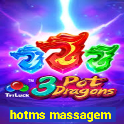 hotms massagem