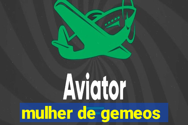 mulher de gemeos