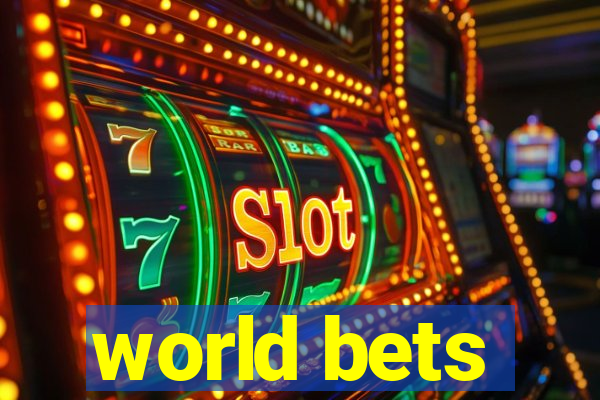 world bets