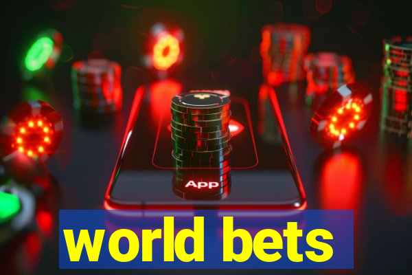 world bets