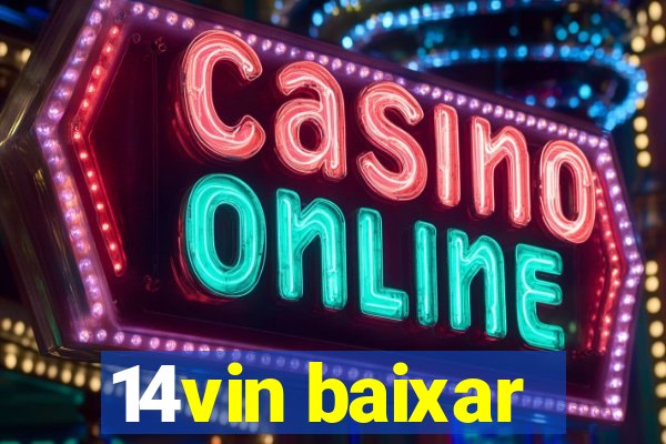 14vin baixar