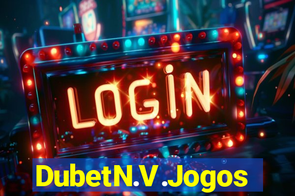 DubetN.V.Jogos