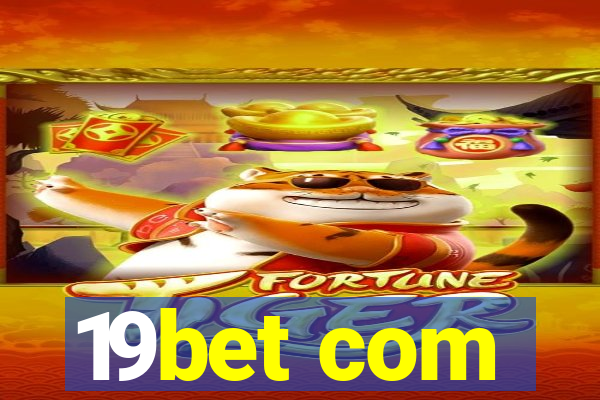 19bet com