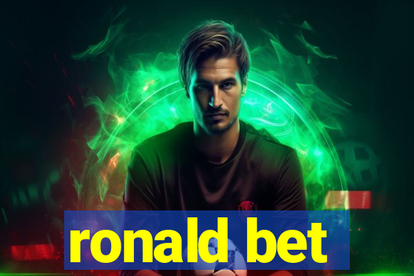 ronald bet